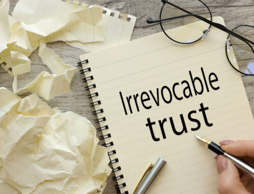 The Pros and Cons of an Irrevocable Trust